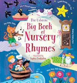 The Usborne Big Book of Nursery Rhymes