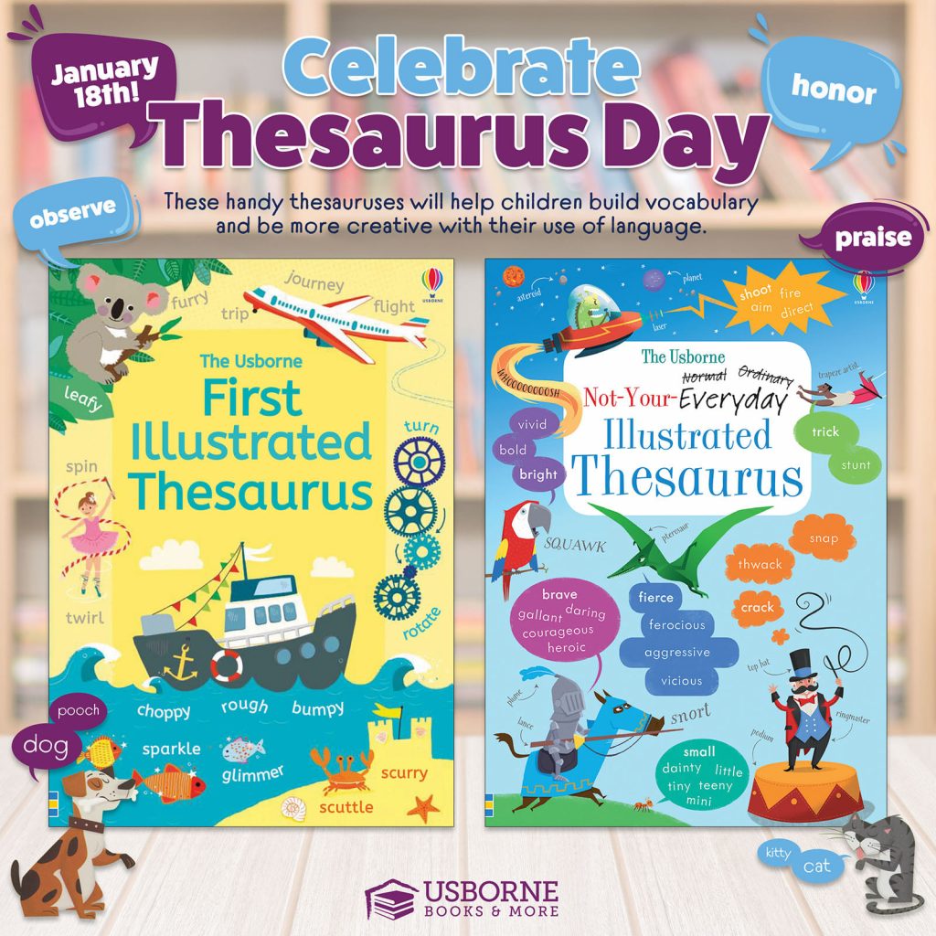 National Thesaurus Day is January 18th.