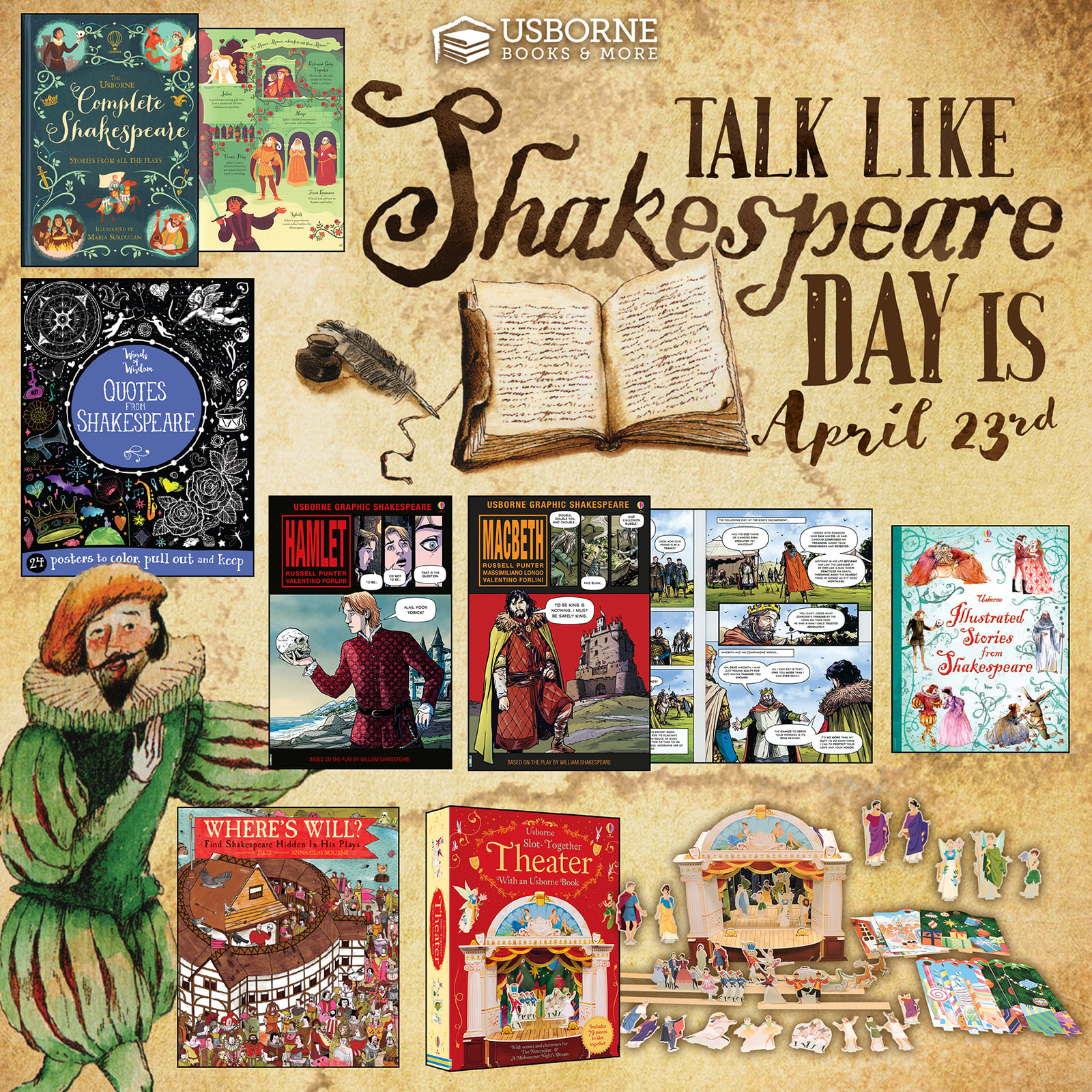 Talk Like Shakespeare Day is April 23rd.