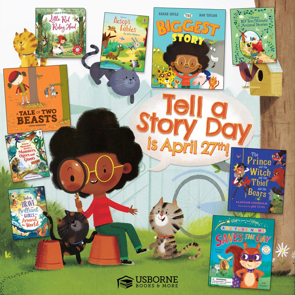 Tell a Story Day is April 27th.