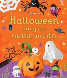 Usborne Halloween Things to Make and Do